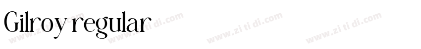 Gilroy regular字体转换 Gilroy regular字体转换